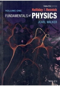 FUNDAMENTALS OF PHYSICS ( افست زبان اصلی فیزیک هالیدی جلد اول - ویرایش 12 )