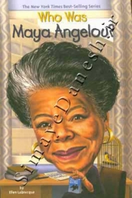 ?Who was Maya Angelou