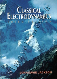 CLASSICAL ELECTRODYNAMICS (third edition