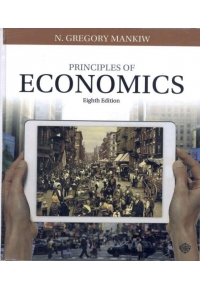 افست مبانی علم اقتصاد منکیو ویرایش هشتم ( Principles Of Economics 8th Edition )