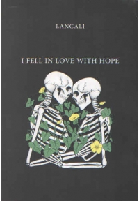I FELL IN LOVE WITH HOPE