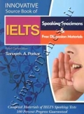 Innovative source book of  Ielts speaking specimens & Free discussion materials